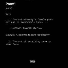 P*** On My Face (Prod. by EpitomeMadeit)