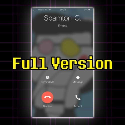 Spamton Ringtone (Full Version)