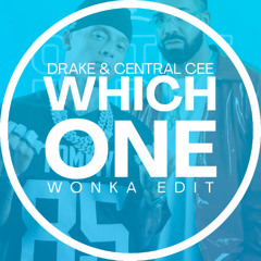 Drake, Central Cee - Which One (WONKA REMIX) [DOWNLOAD]