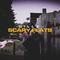 #AR Dillz - Scary Flats