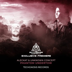 PREMIERE: Aleckat & Unknown Concept - Phantom Undertow (Original Mix) [Techgnosis Records]
