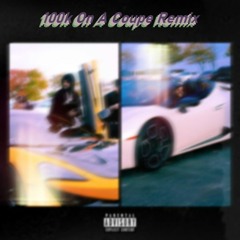 100k On A Coupe Remix