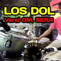 LOS DOL || Koplo Versi OM. SERA.mp3