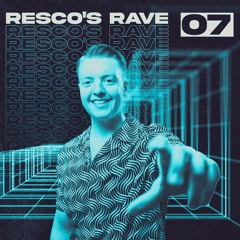 Resco's Rave EP. 7