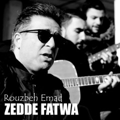 Rouzbeh Emad - Zedde Fatwa ضد فتوا - روزبه عماد