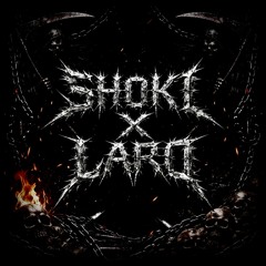 SHOKI X LARO (Hardtekk)