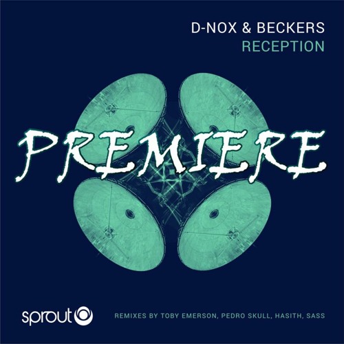 D-Nox & Beckers - Reception (Pedro Skull Remix)
