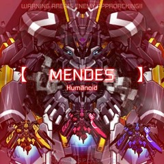 MENDES / Humanoid [beatmania IIDX 15 TROOPRES]