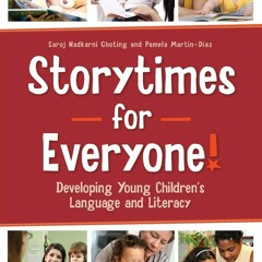 Pdf⚡(read✔online) Storytimes for Everyone!: Developing Young Children's Language