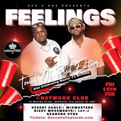 MIXMASTERS LIVE @ FEELINGS (SHEFFILED) FEB 16TH