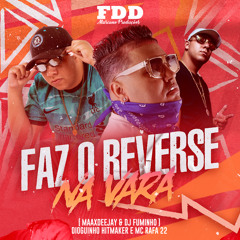 Faz O Reverse Na Vara