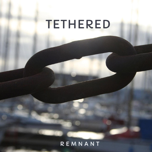 Tethered