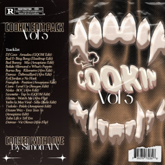 Cookin' - Edit Pack Vol. 3 (Hip Hop - Afro - Amapiano..)