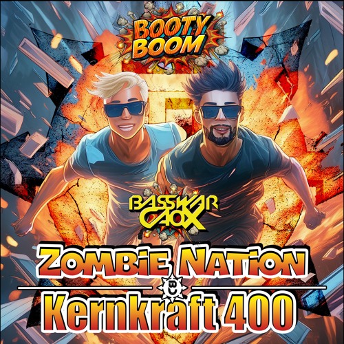 Stream Zombie Nation - Kernkraft 400 (BassWar & CaoX Hardstyle Remix