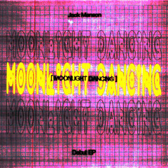 Moonlight Dancing EP