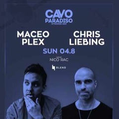 Nico Rac w Maceo Plex & Chris Liebing @ Cavo Paradiso Mykonos