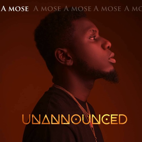 A Mose - Unannounced
