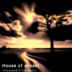 House of sunset