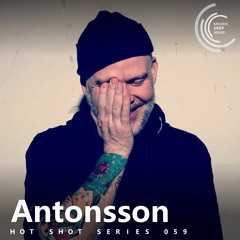 [HOT SHOT SERIES 059] - Podcast by Antonsson [M.D.H.]