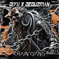Diyu, DeGuzman - Chain Gang (Original)