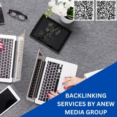 Backlinking Services - Anew Media Group