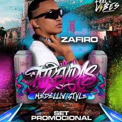 ATREVIDAS - MEDELLIN STYLE - SET PROMOCIONAL ZAFIRO