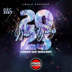 WBLK NYE POWER MIX - FULL SET - DJ EXPOSURE