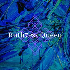 Dimier√Lisb - Ruth7ess Queen