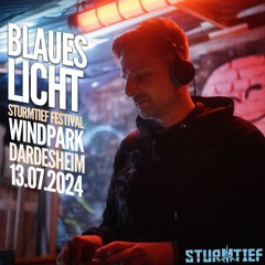 Blaues Licht @ Sturmtief Festival 13.07.2024