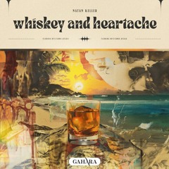 Natan Keller - Whiskey And Heartache