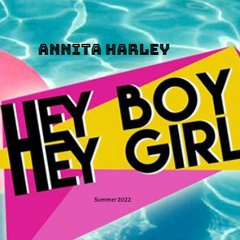 Hey Boy Hey Girl - (Annita Harley Remix).mp3