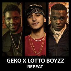 Repeat (Remix) [feat. Lotto Boyzz]