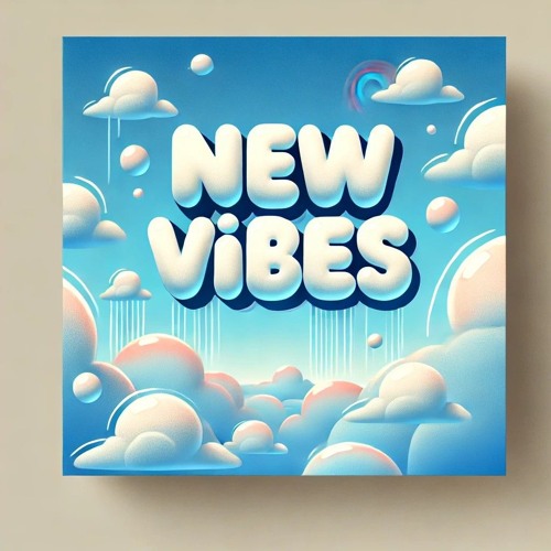 New Vibes