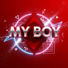 MY BOY