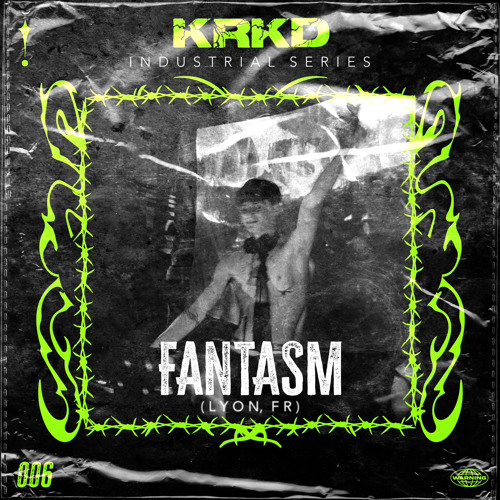 KRKD INDUSTRIAL SERIES 006 - FANTASM