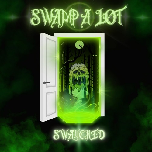 SWAYCRED - SWAMP A LOT