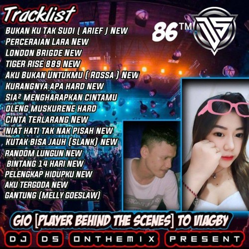 DJ DS ONTHEMIX •[BUKAN KU TAK SUDI (ARIEF) x PERCERAIAN LARA , AKU BUKAN UNTUKMU] REQ GIO TO VIA GBY