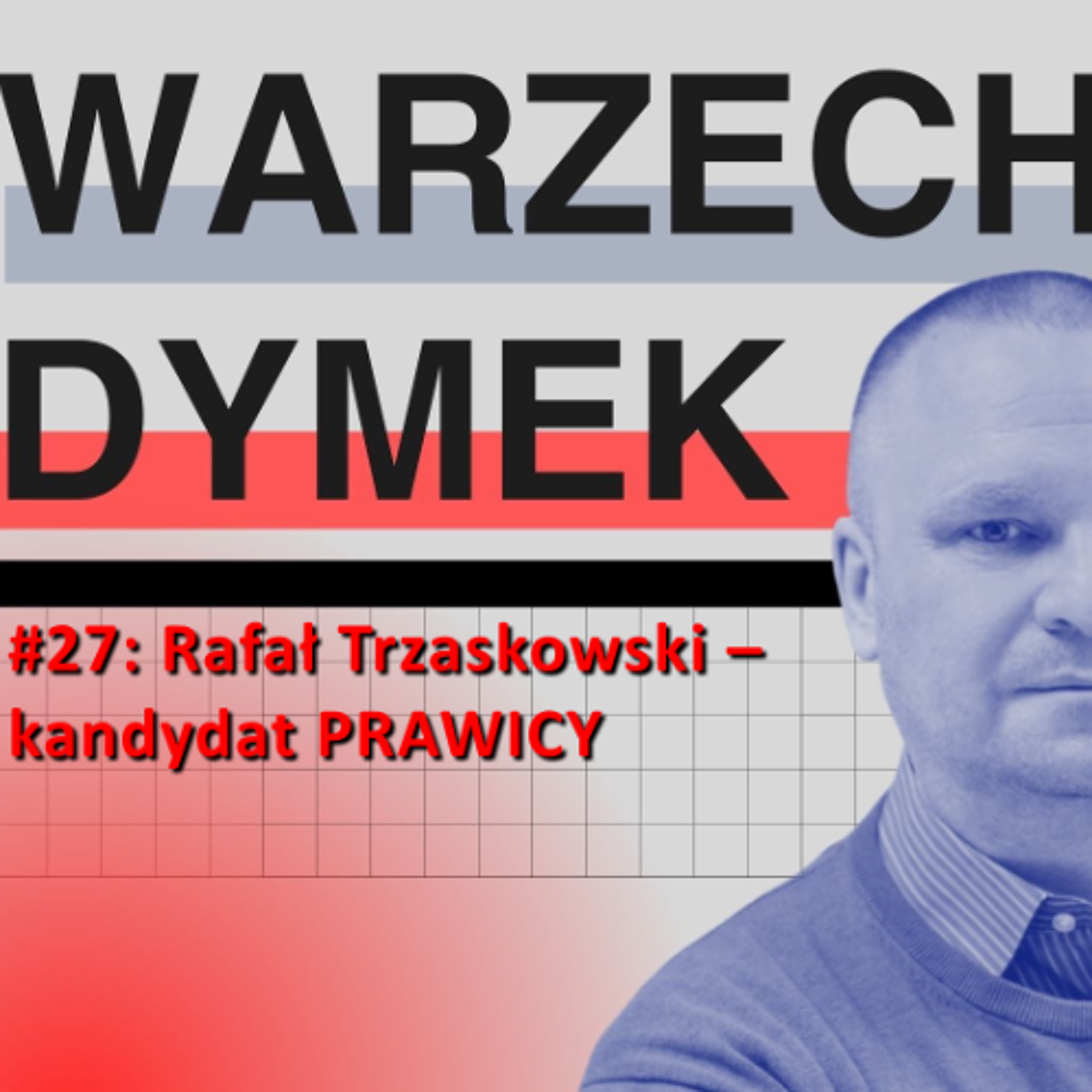 Łukasz Warzecha podcast