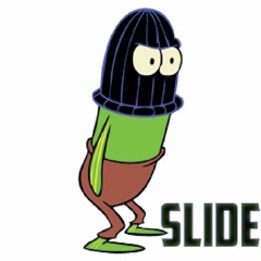 Slide