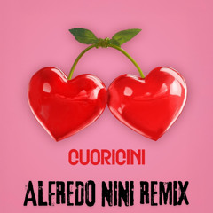 Coma Cose - Cuoricini (Alfredo Nini Remix)