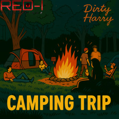 Dirty Harry - Camping Trip (Prod. Xerum)