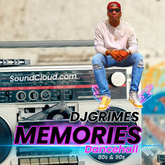 Memories Dancehall 80s & 90s