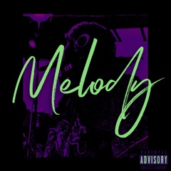 Melody (prod. wrongway!)