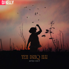 YEH ISHQ HAI AFRO EDIT