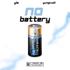 YLA No Battry ft.yungcudii