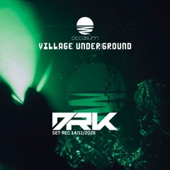 [SET] DRK @ REC VILLAGE UNDERGROUND (LISBOA 14/11/2025)
