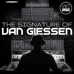 Van Giessen - THE SIGNATURE OF (Mello Mix)
