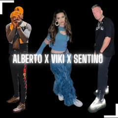 ALBERTO X VIKI X SENTINO