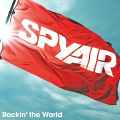My Friend by SPYAIR