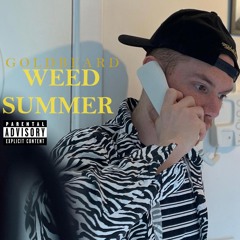 Weed Summer (produced by STAHL)